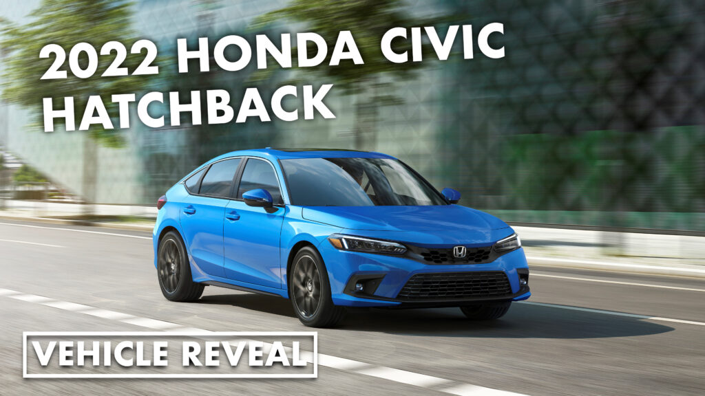 2022 Honda Civic Hatchback Sport Touring Revealed