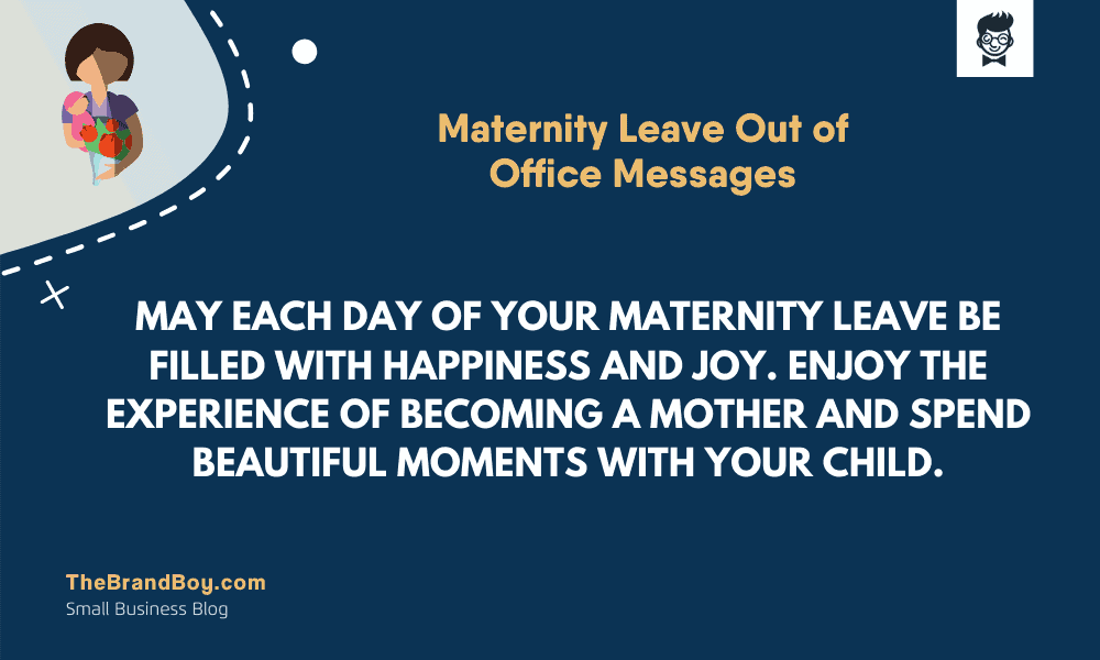 39 Best Maternity Leave Out Of Office Messages TheBrandBoy