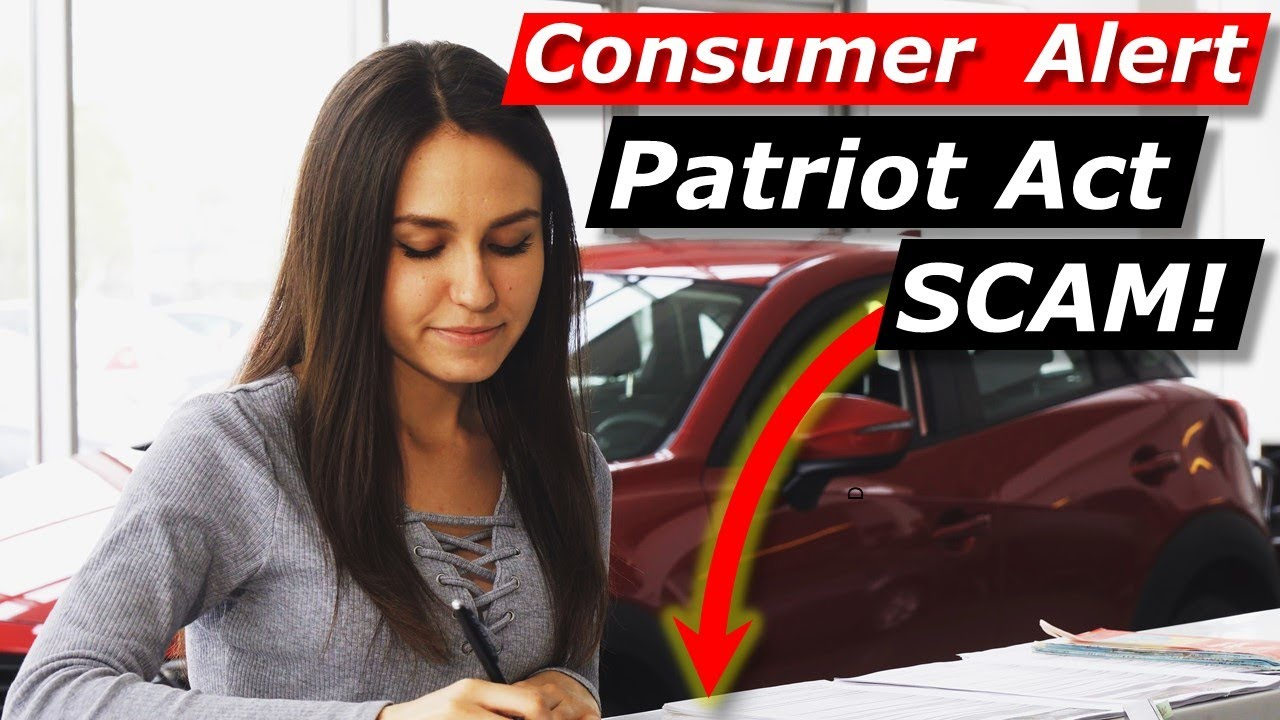 Car Dealer Scams Paying Cash For New Car Patriot Act Scam YouTube