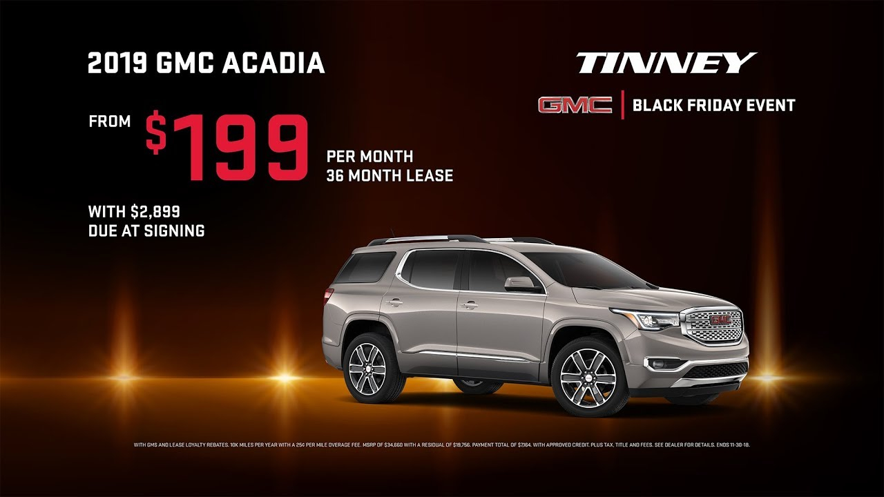 2019 GMC Acadia Lease Deals Price Rebates Incentives Black Friday 