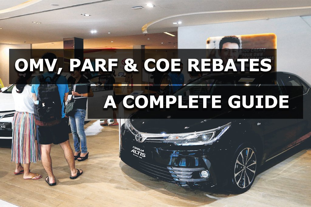 Understanding OMV PARF And COE Rebates For Your Car