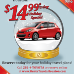 We Have A New Special From Toyota Rent A Car 14 99 A Day Holiday